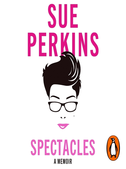 Title details for Spectacles by Sue Perkins - Wait list